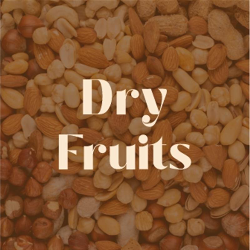 DRY FRUITS